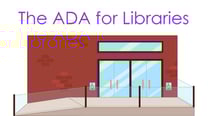 The ADA for Libraries tutorial image--7dfa3d3d-f60e-410c-beac-792eec348fda_thumb