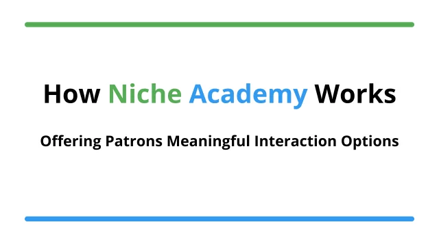Give Patrons Meaningful Ways to Interact With Your Online Programming