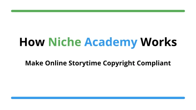 How It Works - Make Online Storytime Copyright Compliant