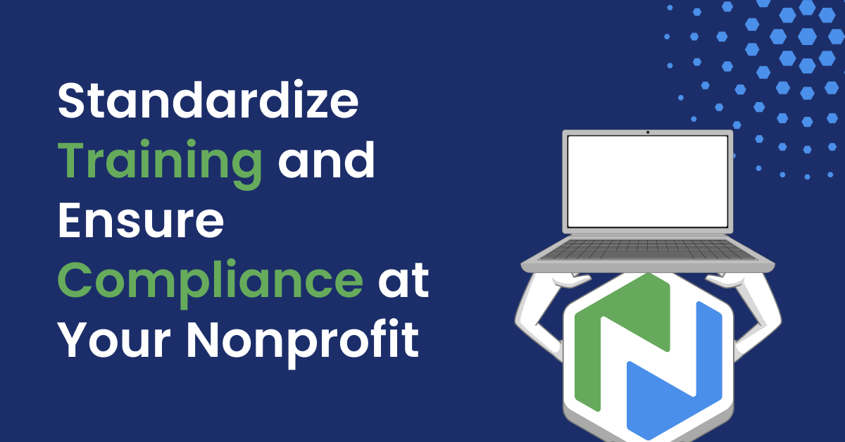 Standardize Training and Stay Compliant